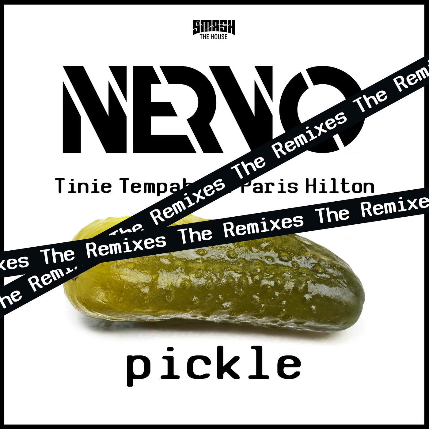 Pickle (The Remixes)
