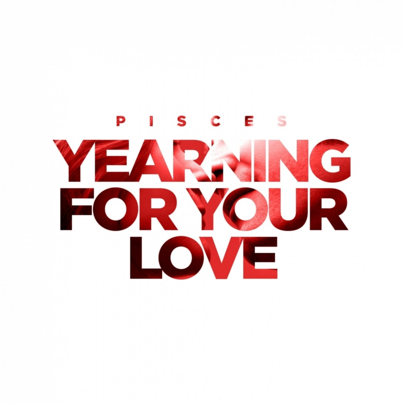 Yearning For Your Love