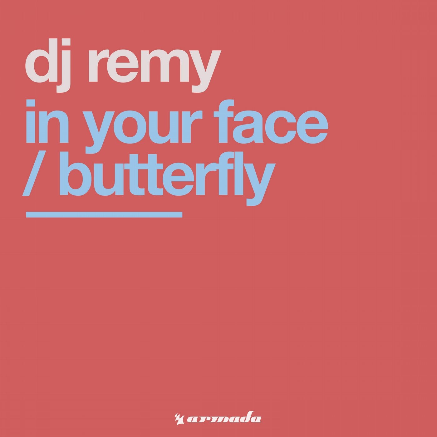 In Your Face / Butterfly