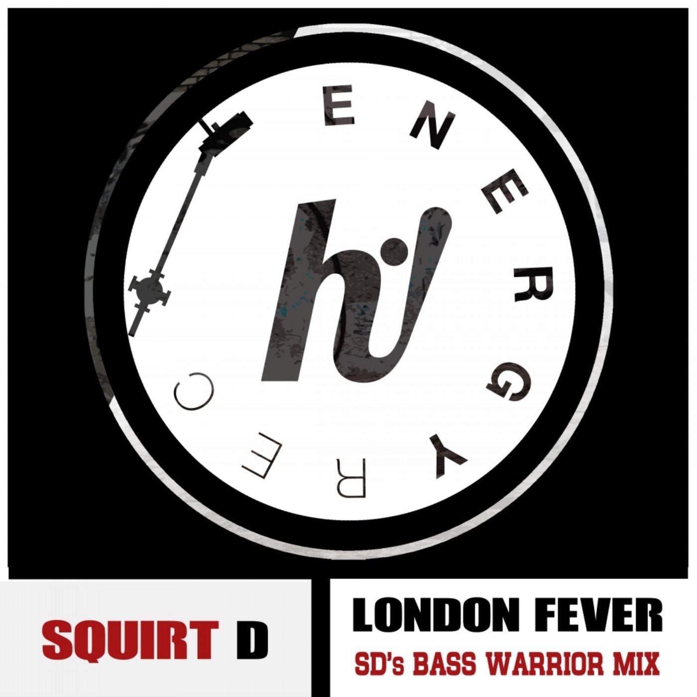 London Fever (SD Bass Warrior Mix)