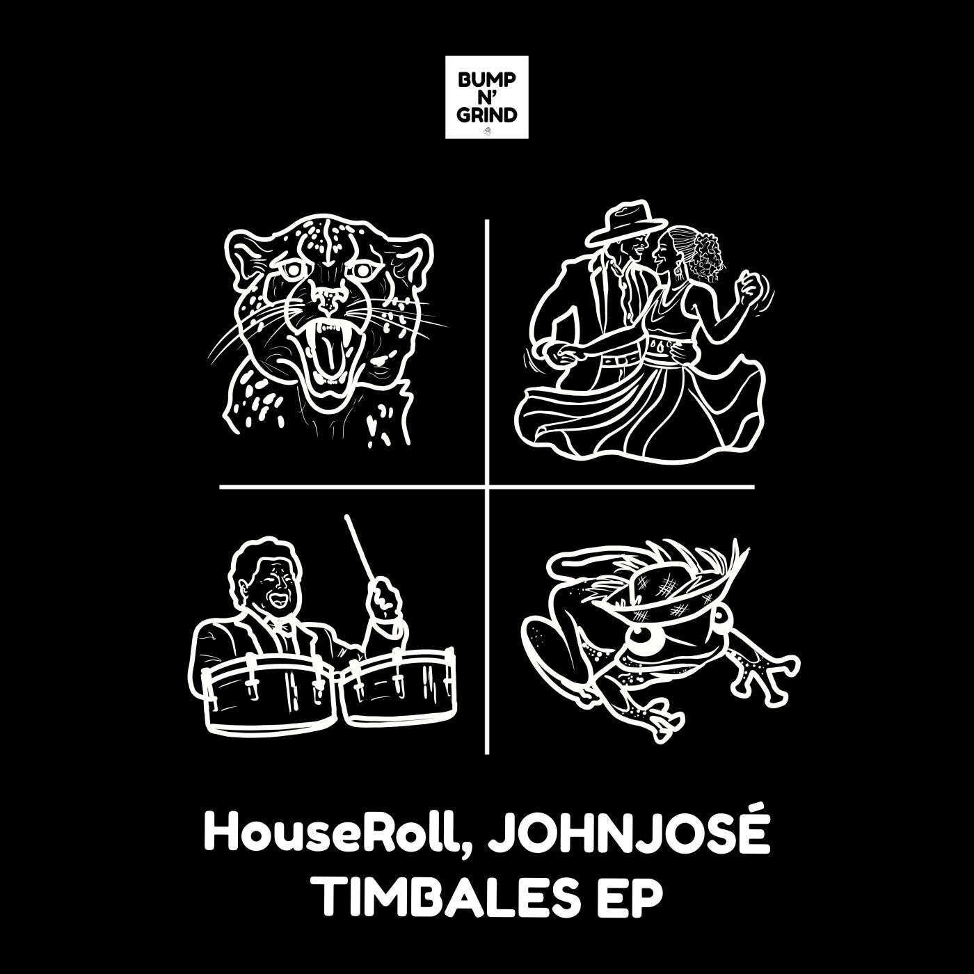 JOHNJOSÉ, HouseRoll – TIMBALES EP [Bump N&apos; Grind Records]