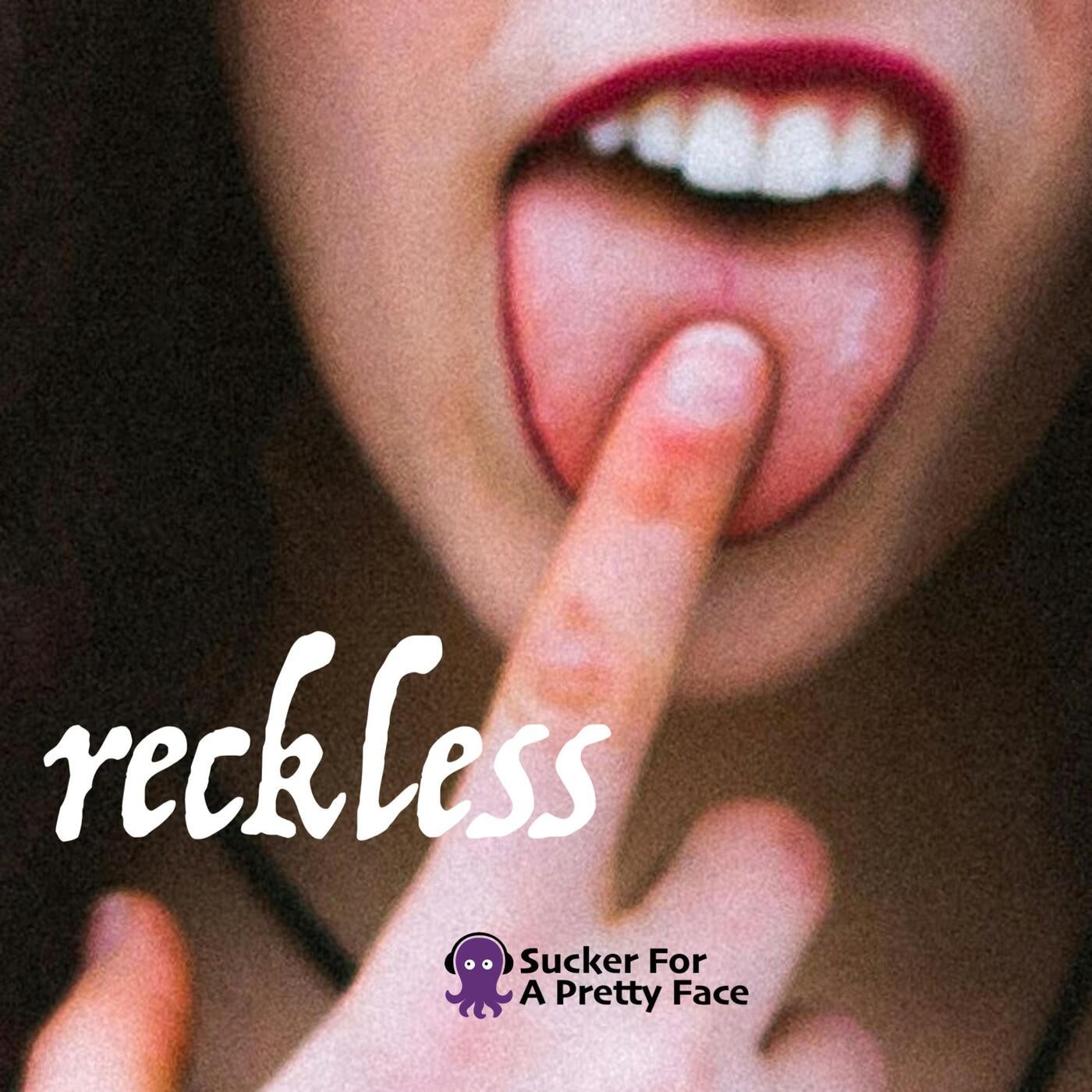 Reckless