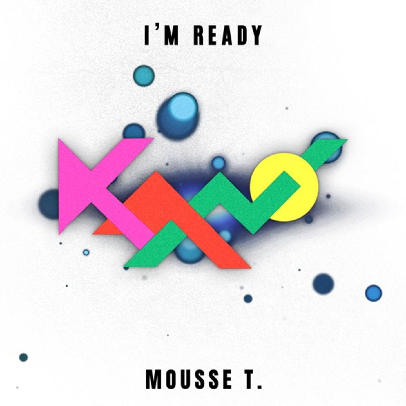 I´m Ready (Mousse T´s Special Edit)