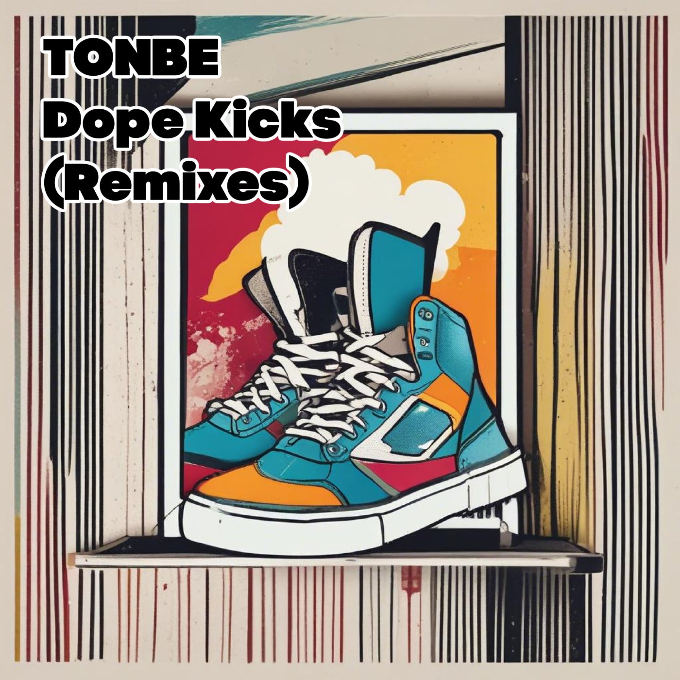 Dope Kicks (Remixes)