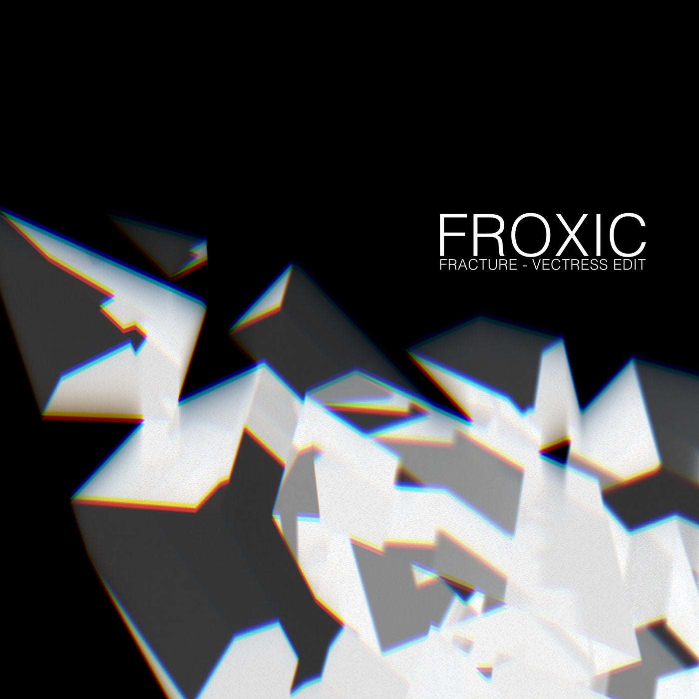 Fracture (Vectress Edit)