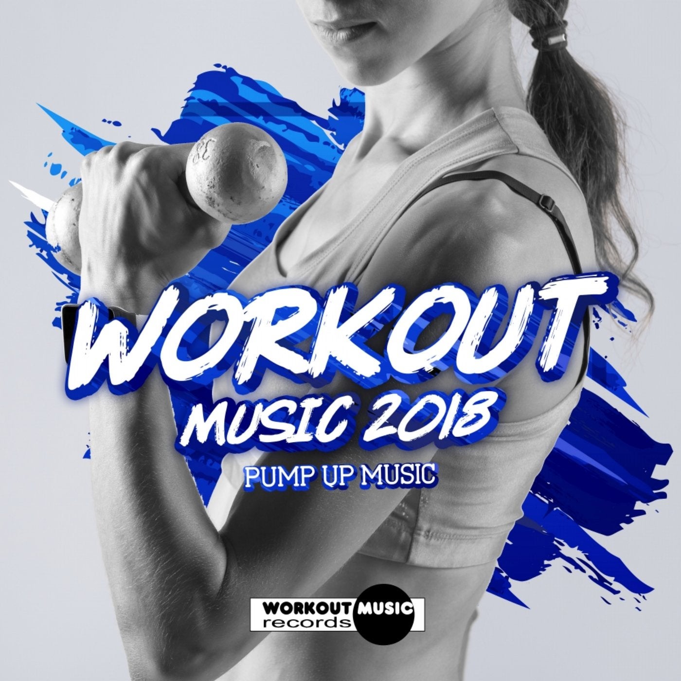 Workout Music 2018: Pump Up Music