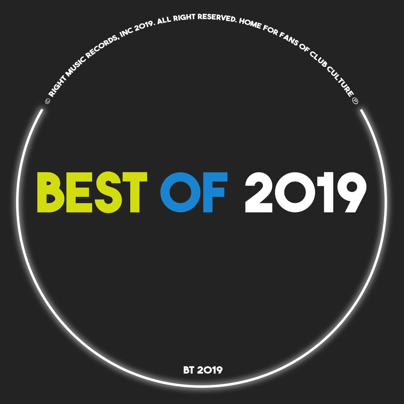 The Best Tracks on Right Music Records in 2019 Year.