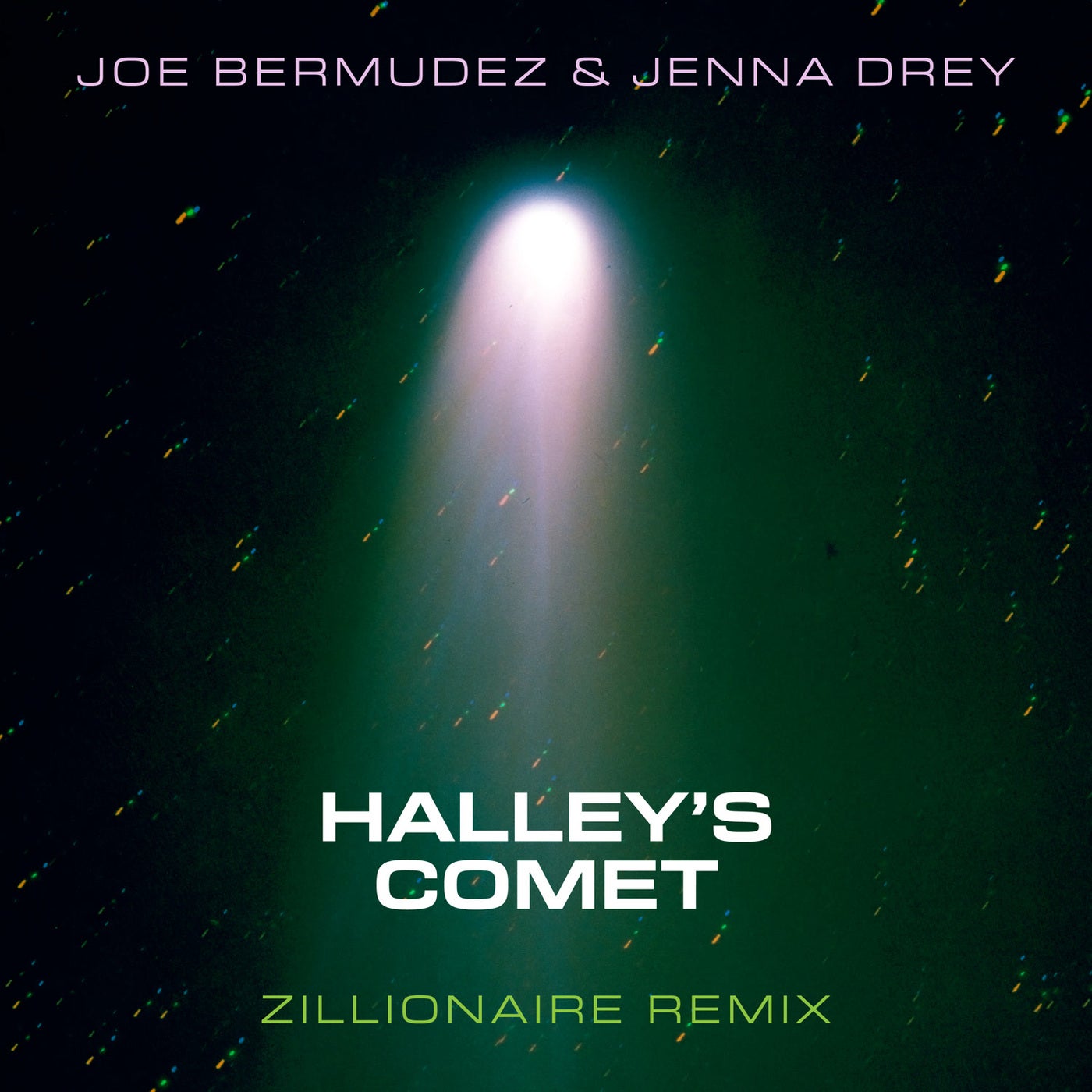 Halley's Comet (Zillionaire Remix)