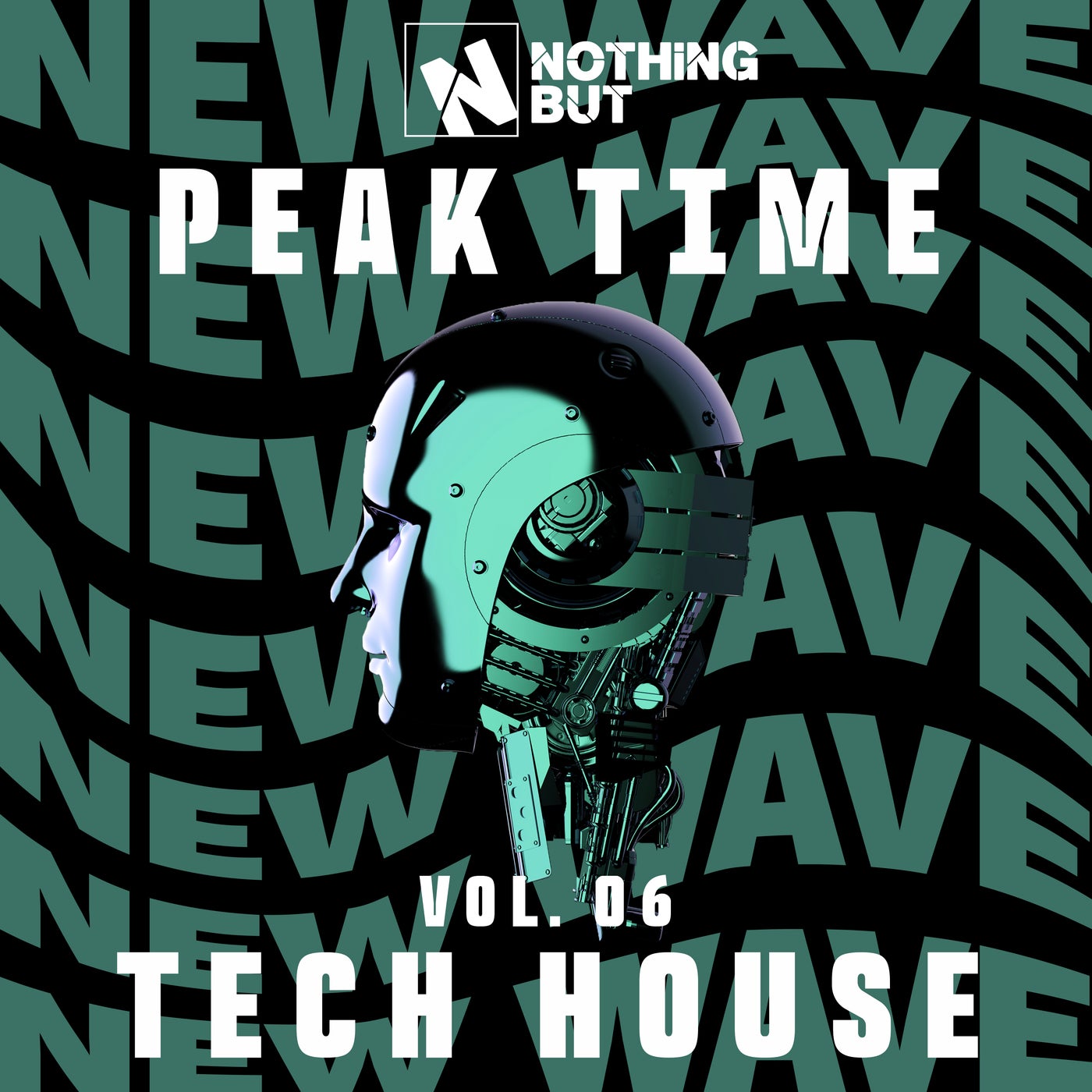 Nothing But... Peak Time Tech House, Vol. 06