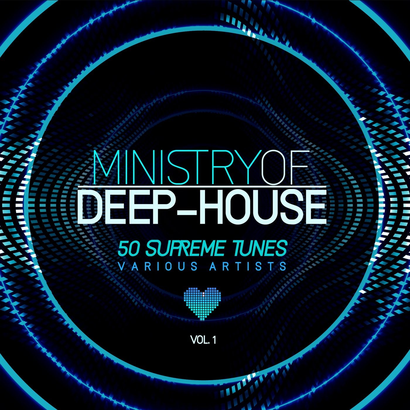Ministry of Deep-House (50 Supreme Tunes), Vol. 1