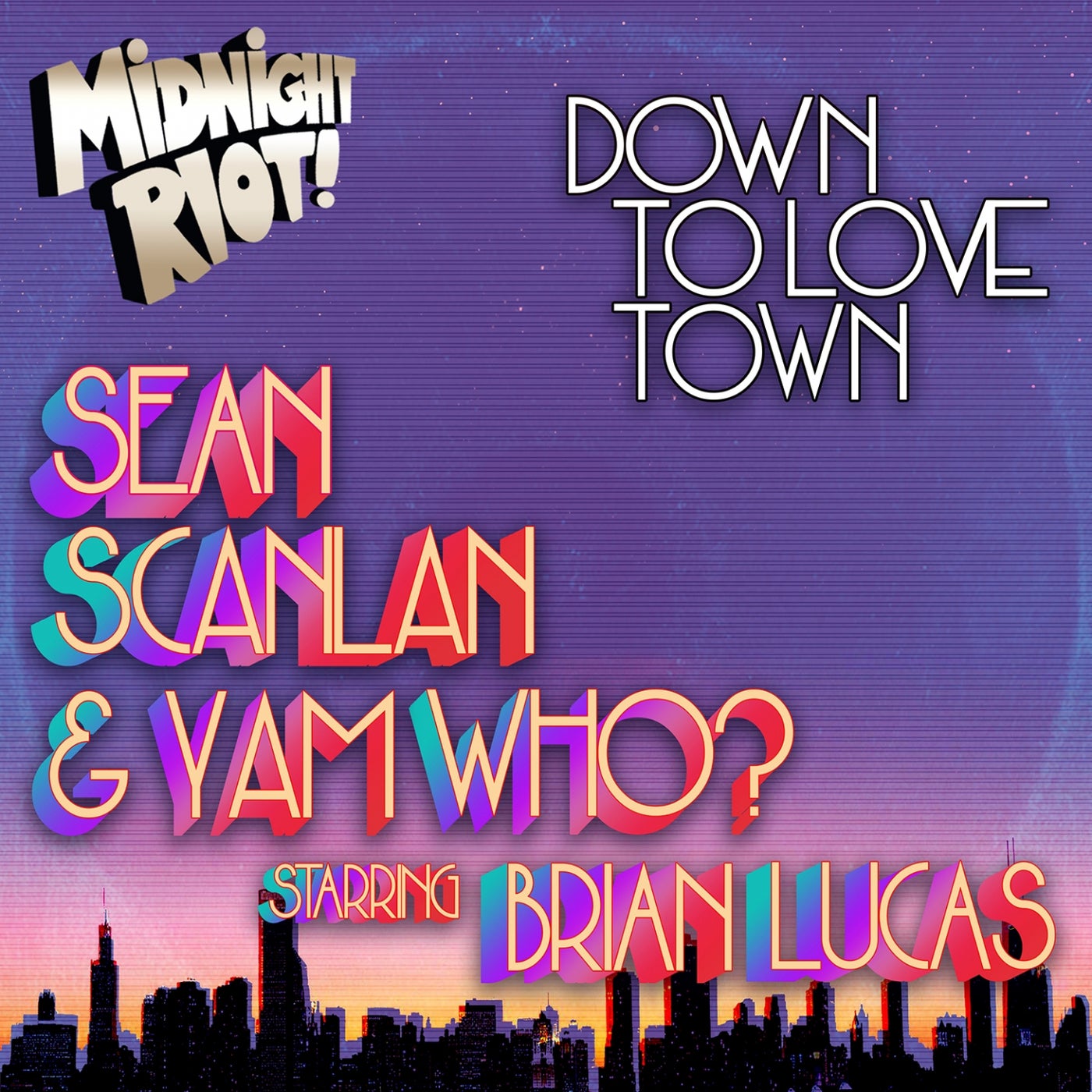 Down to Love Town (feat. Brian Lucas)