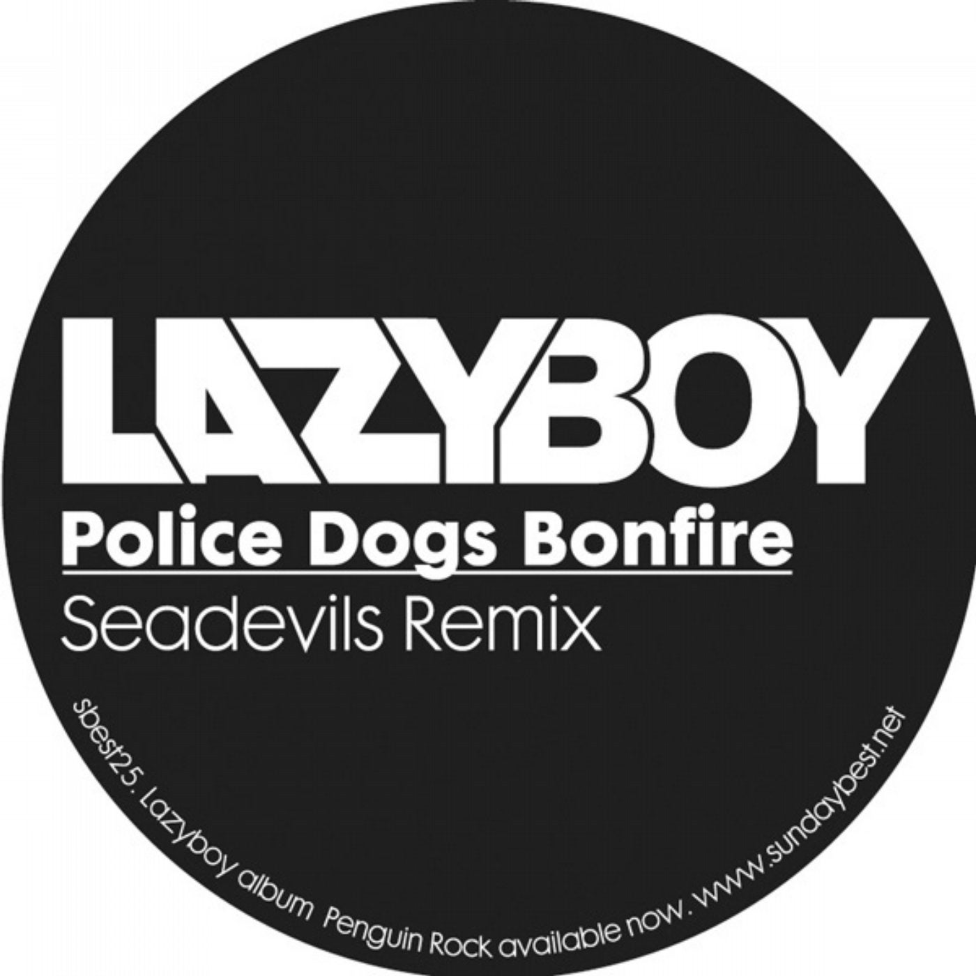 Police Dogs Bonfire (Seadevils Mix)