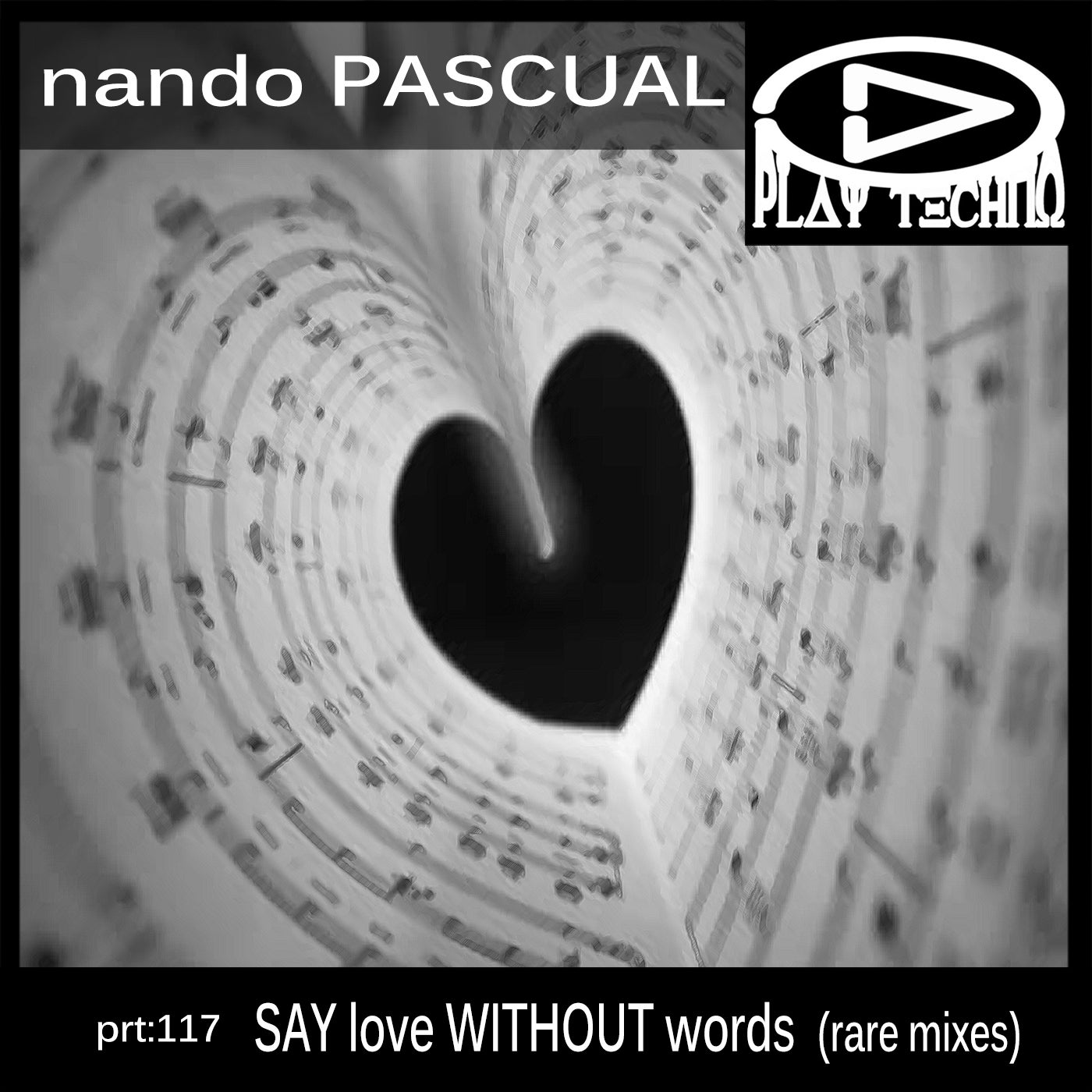 Say Love Wthout Words (rare remixes)