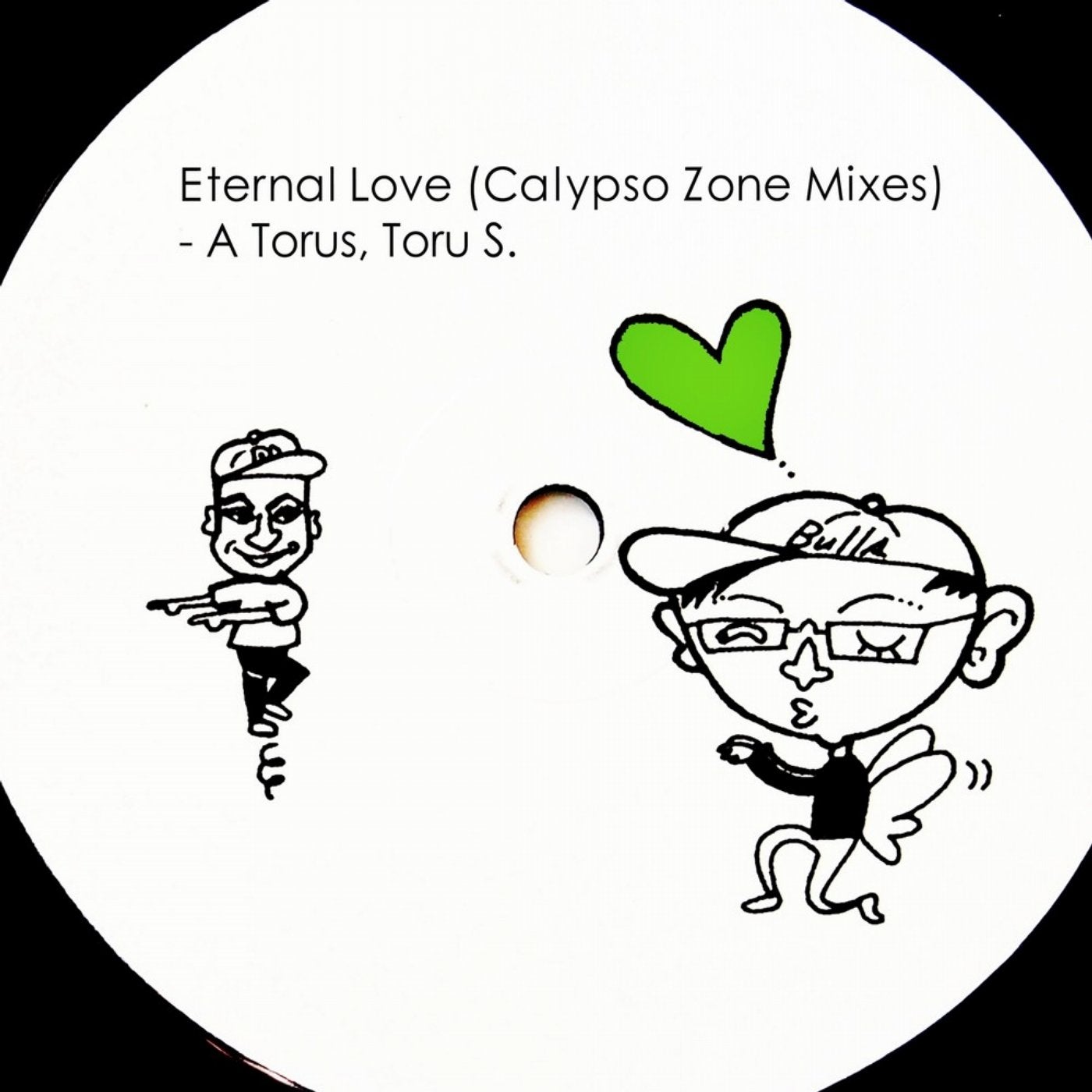 Eternal Love (Calypso Zone Mixes)