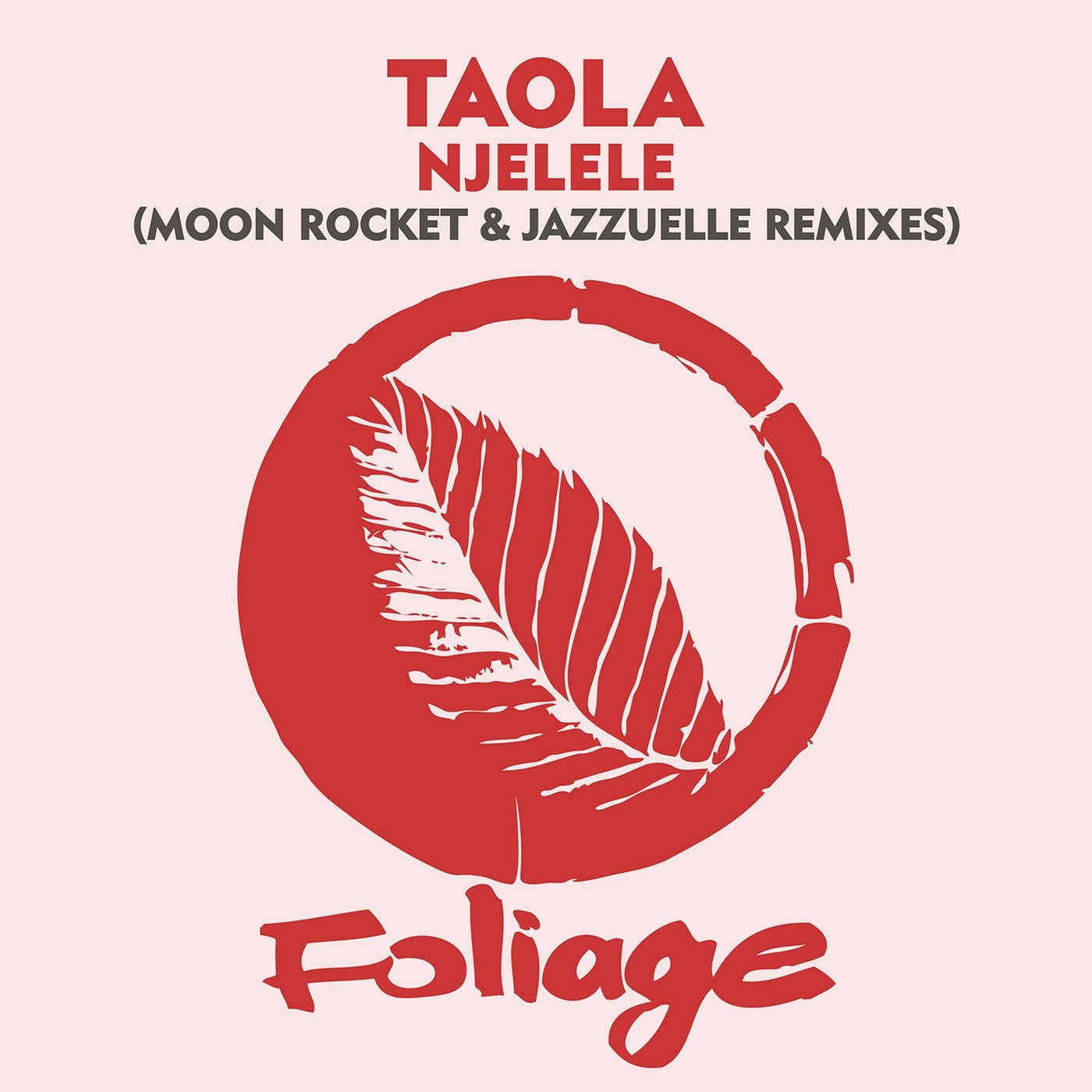Njelele (Moon Rocket & Jazzuelle Remixes)