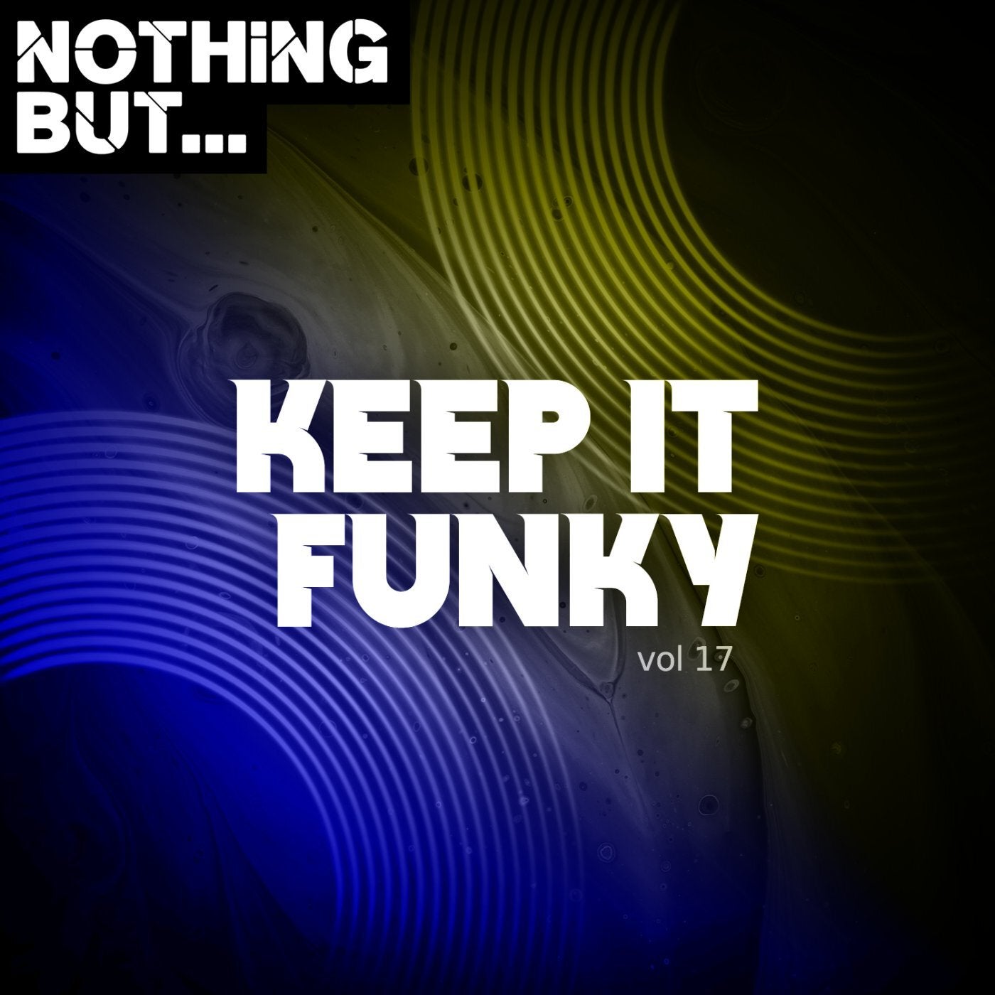 Nothing But... Keep It Funky, Vol. 17
