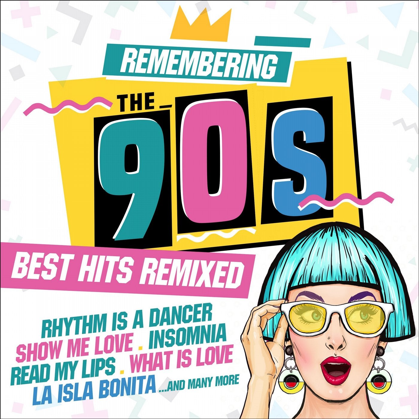 Remembering the 90s: Best Hits Remixed