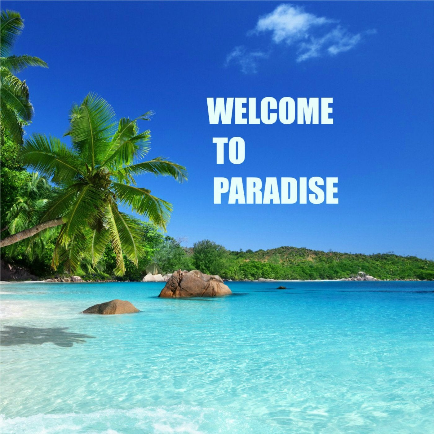 Welcome to paradise обзор. Paradise картинки. Рай надпись. Welcome to Paradise. Рай с надписью рай.