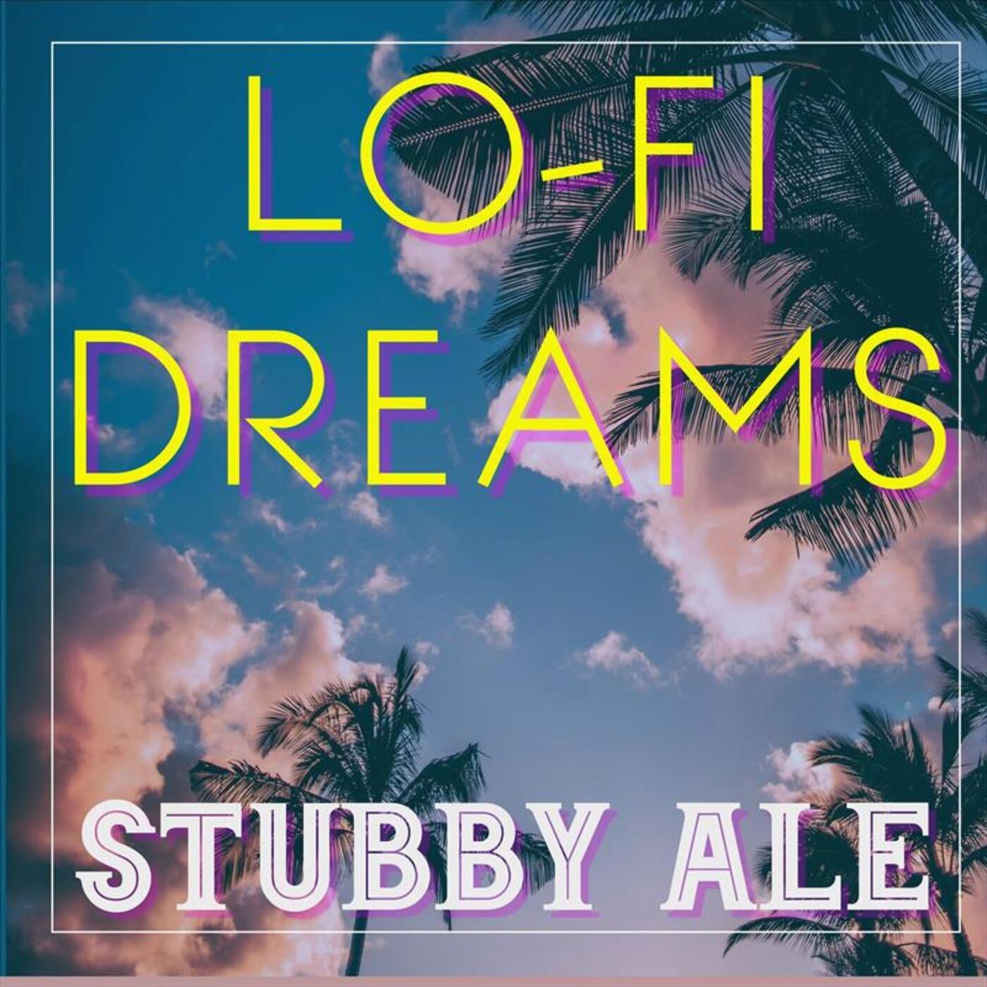 Lo-Fi Dreams