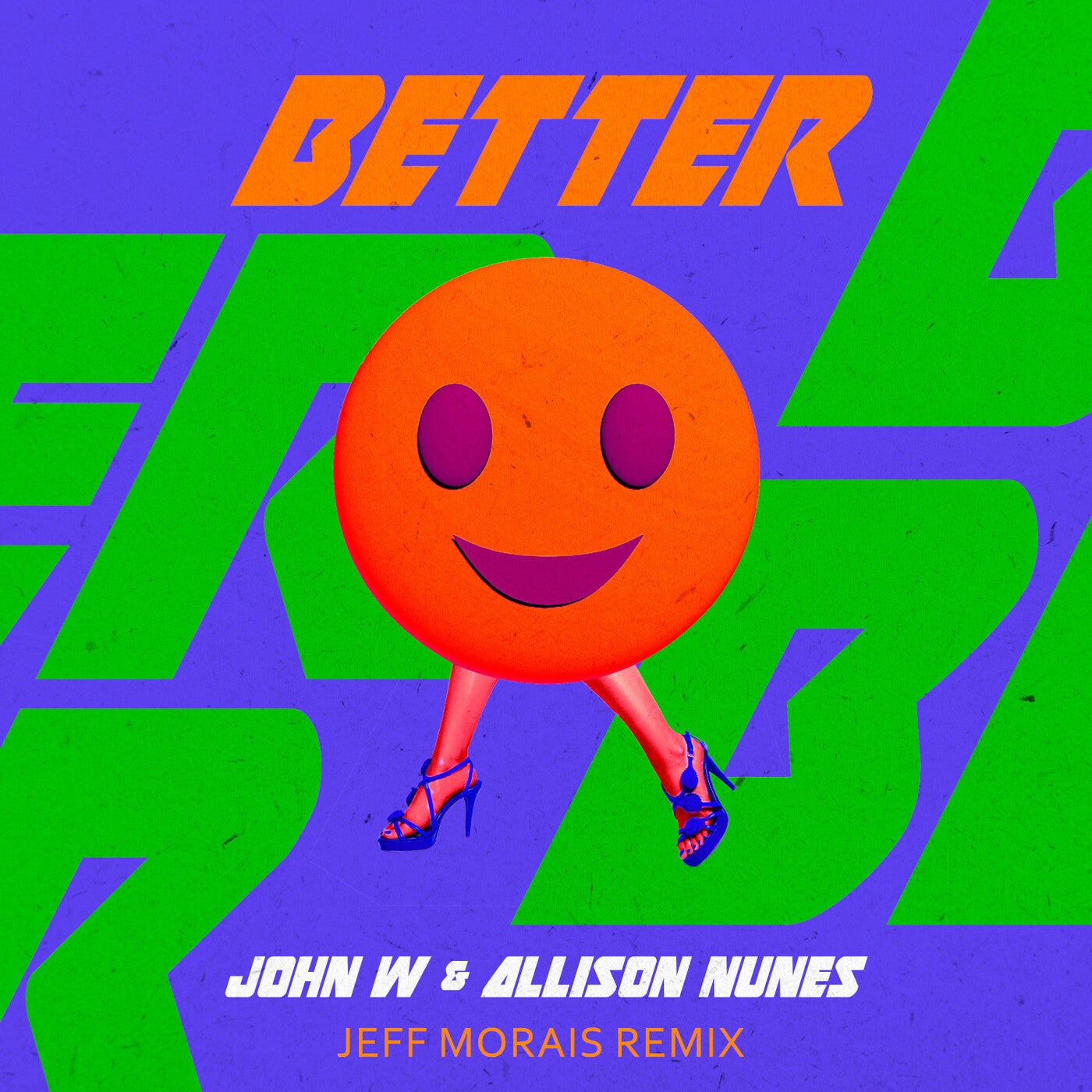 Better (Jeff Morais Remix)