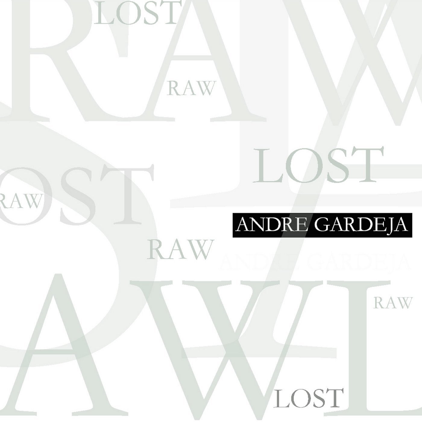 Lost / Raw