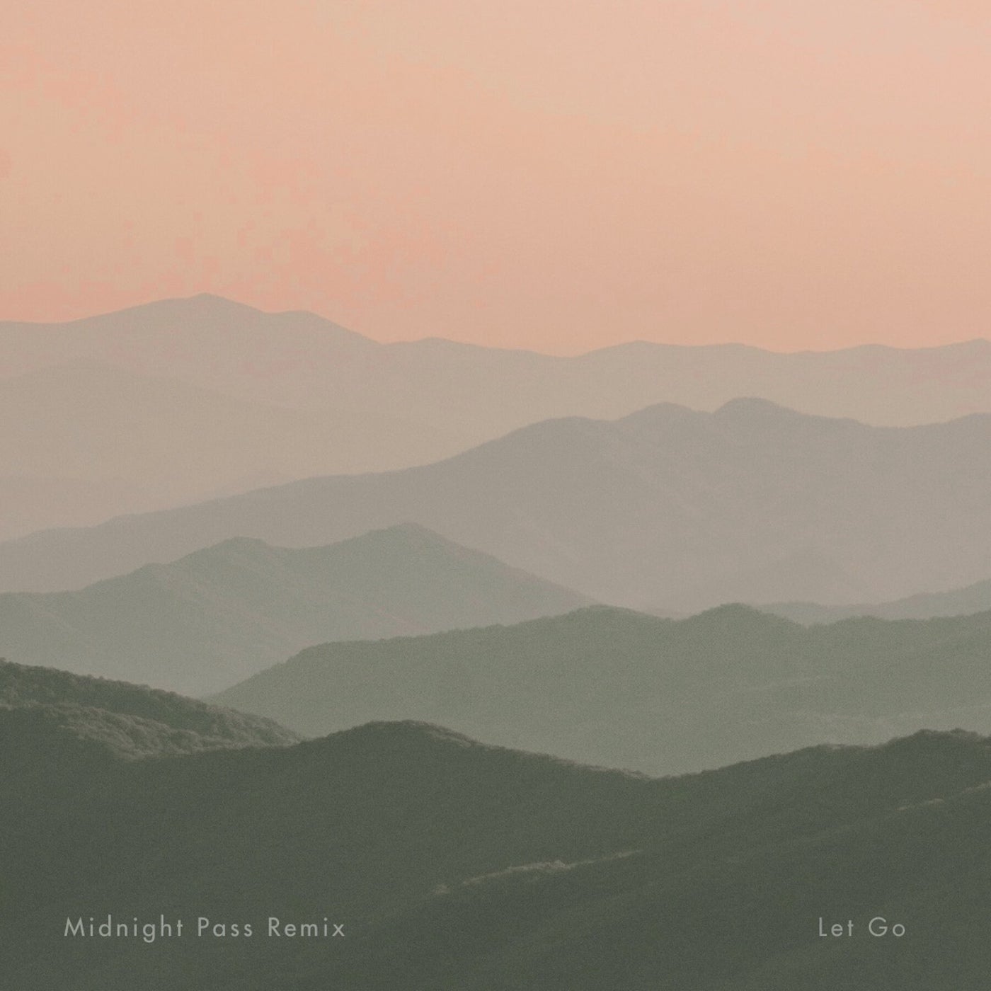 Let Go (Midnight Pass Remix)