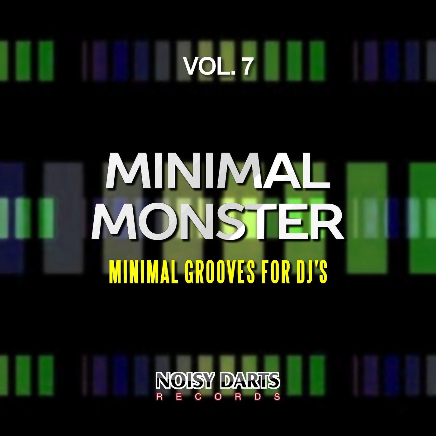 Minimal Monster, Vol. 7 (Minimal Grooves for Dj's)