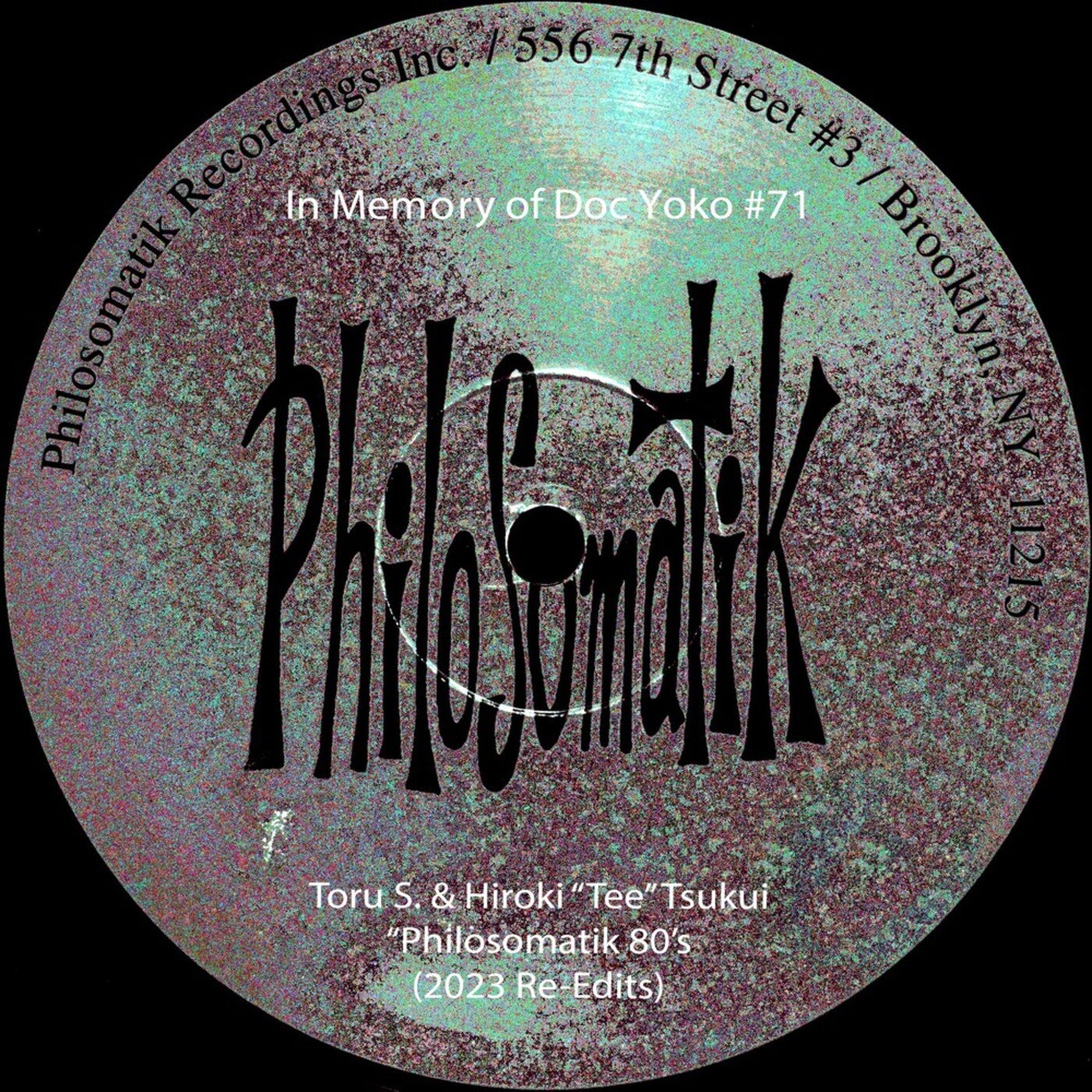 In Memory of Doc Yoko #71 : Philosomatik 80's (2023 Re-Edits)