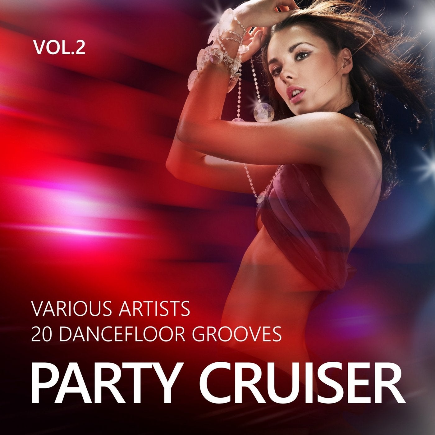 Party Cruiser (20 Dancefloor Grooves), Vol. 2