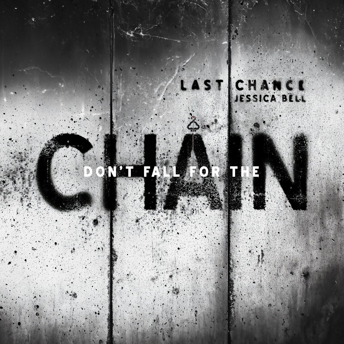 Don't Fall For The Chain
