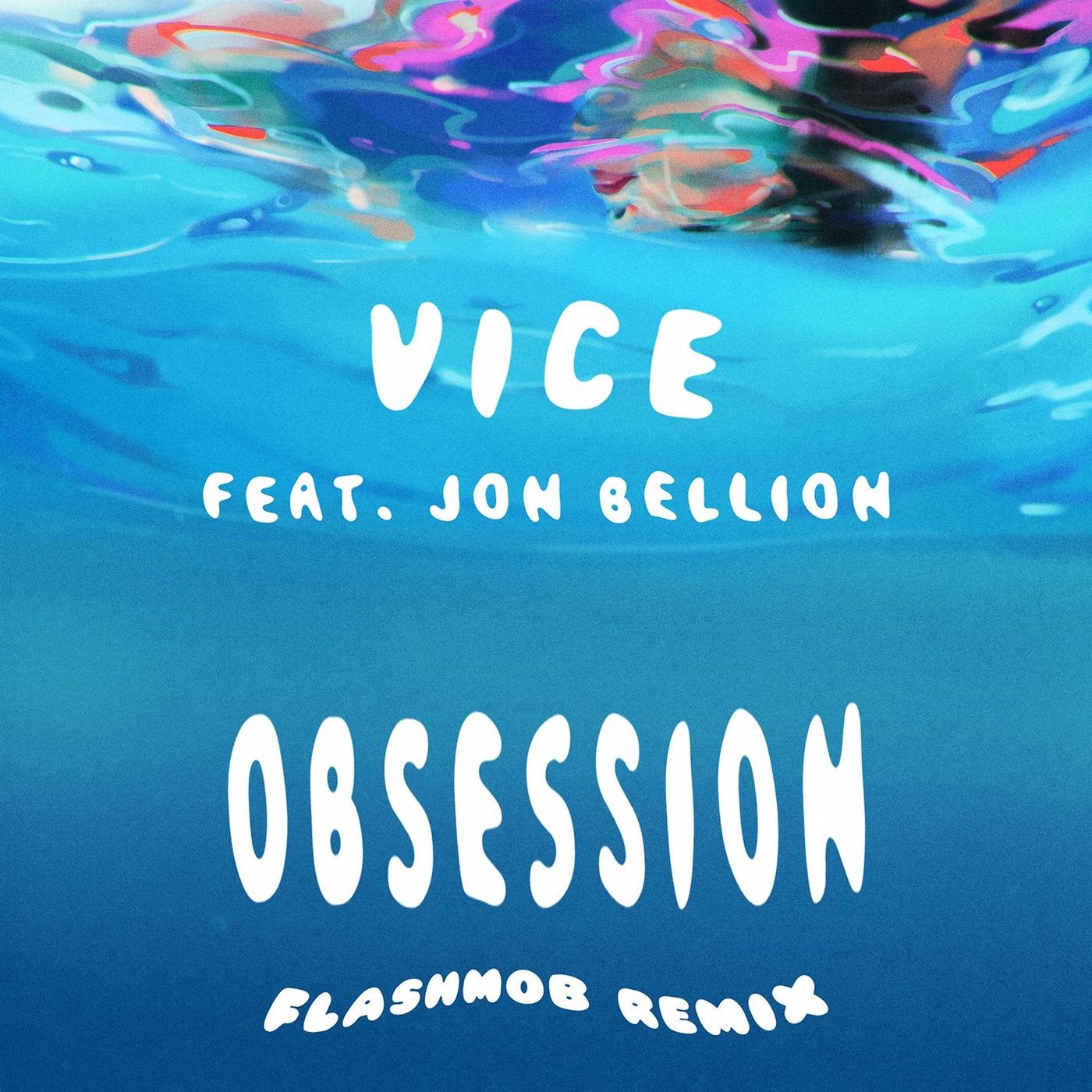 Obsession (feat. Jon Bellion)