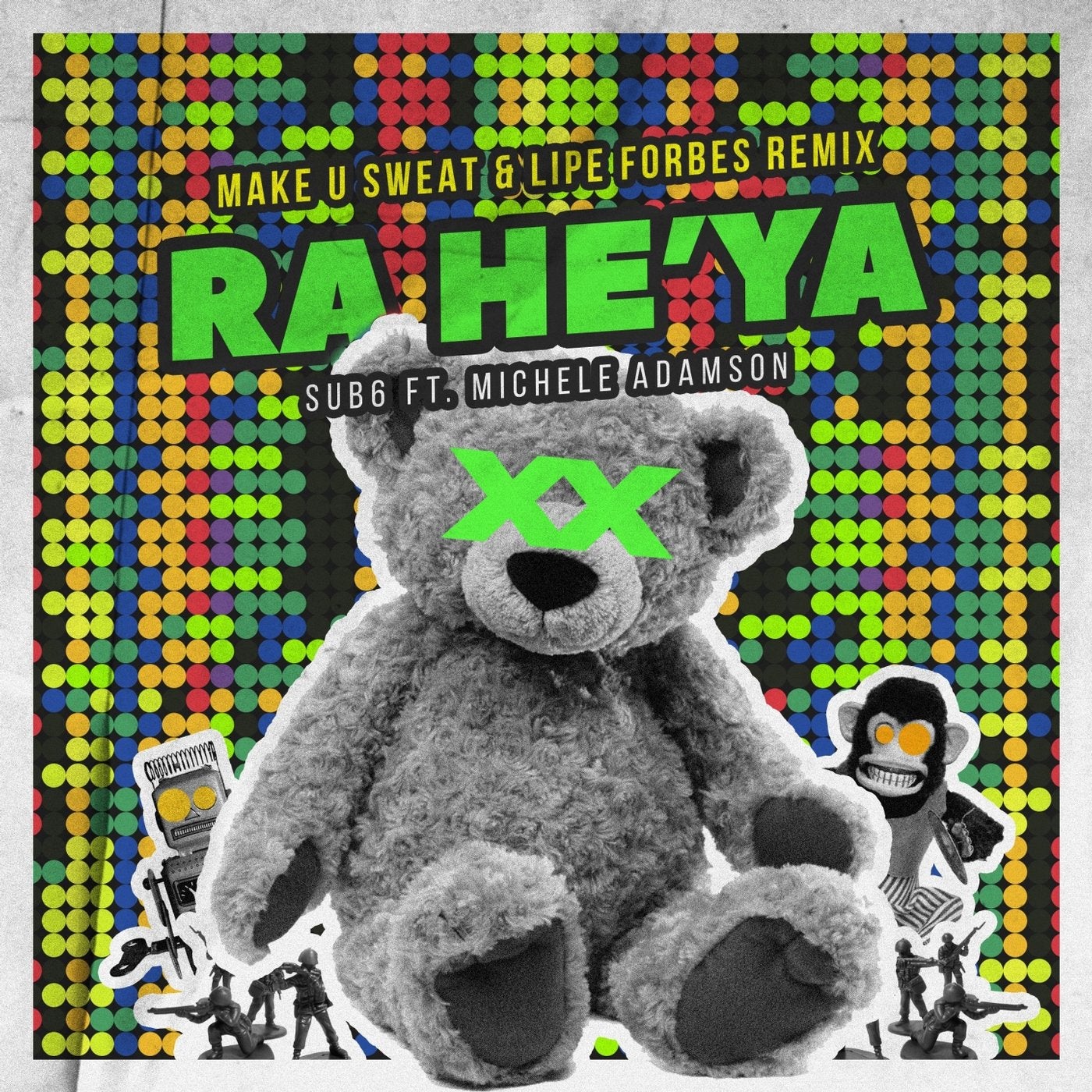 Ra He'Ya (feat. Michele Adamson) [Extended, Make U Sweat & Lipe Forbes Remix]