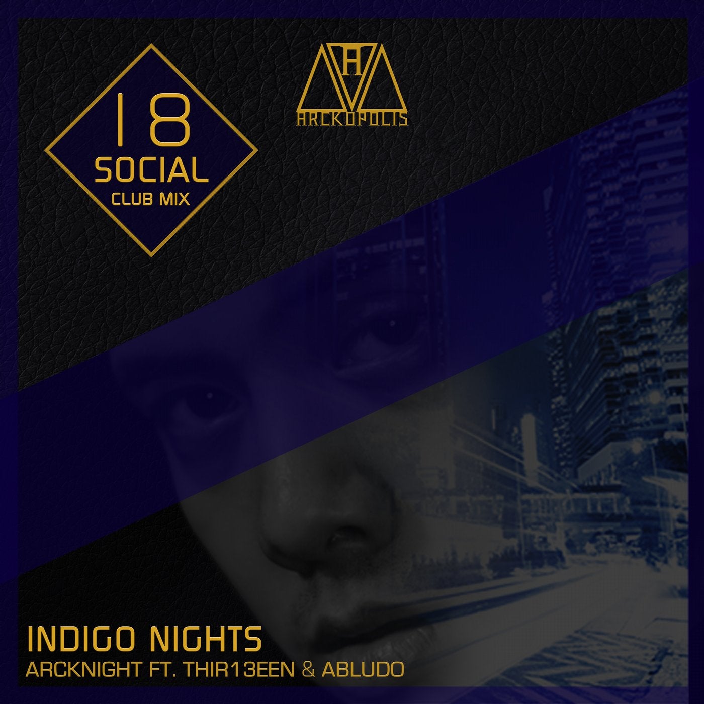 Indigo Nights (18 Social Club Mix) feat. Thir13een & Abludo