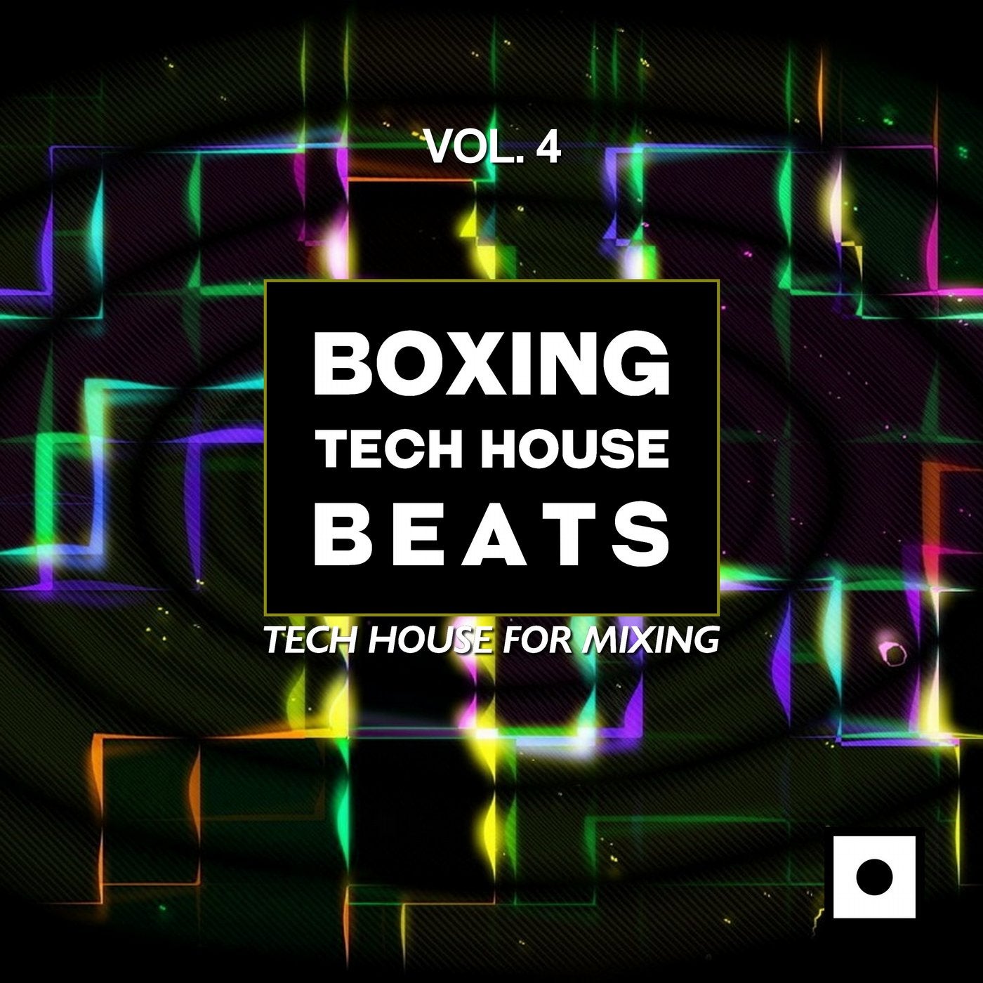 Boxing Tech House Beats, Vol. 4 (Tech House For Mixing)
