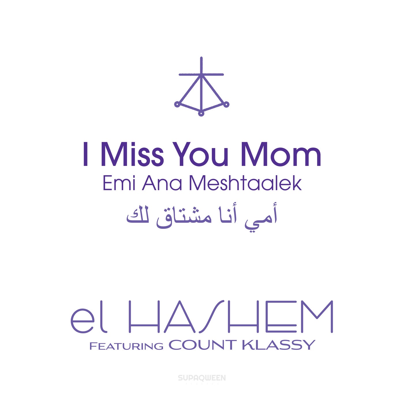 I Miss You Mom / Emi Ana Meshtaalek