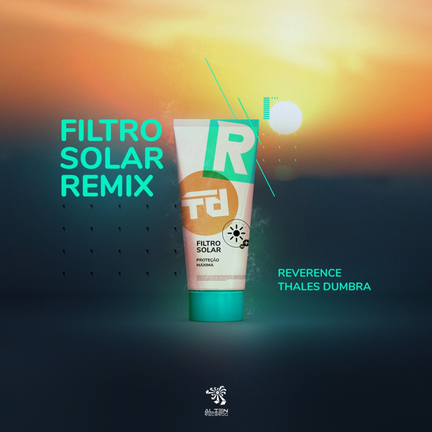 Filtro Solar (Thales Dumbra & Reverence Remix)