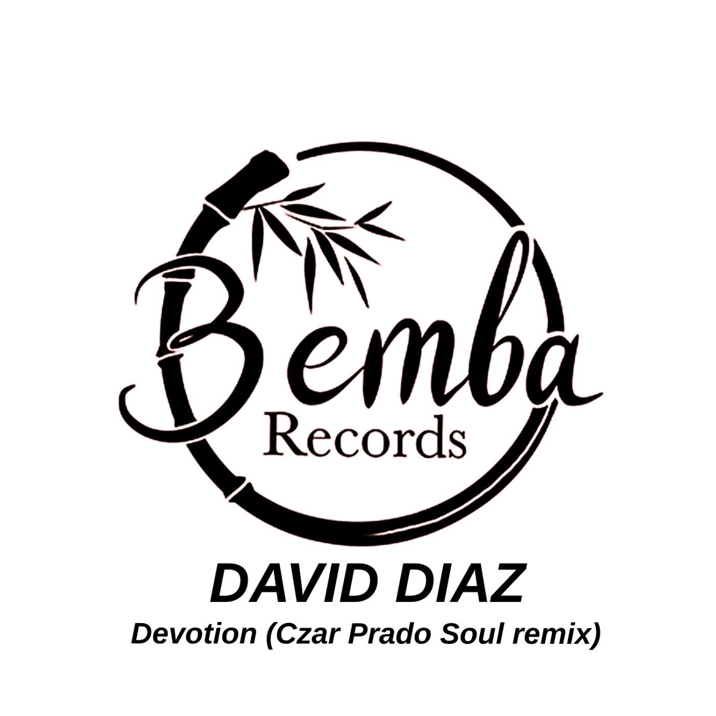 Devotion (Czar Prado Soul Remix)