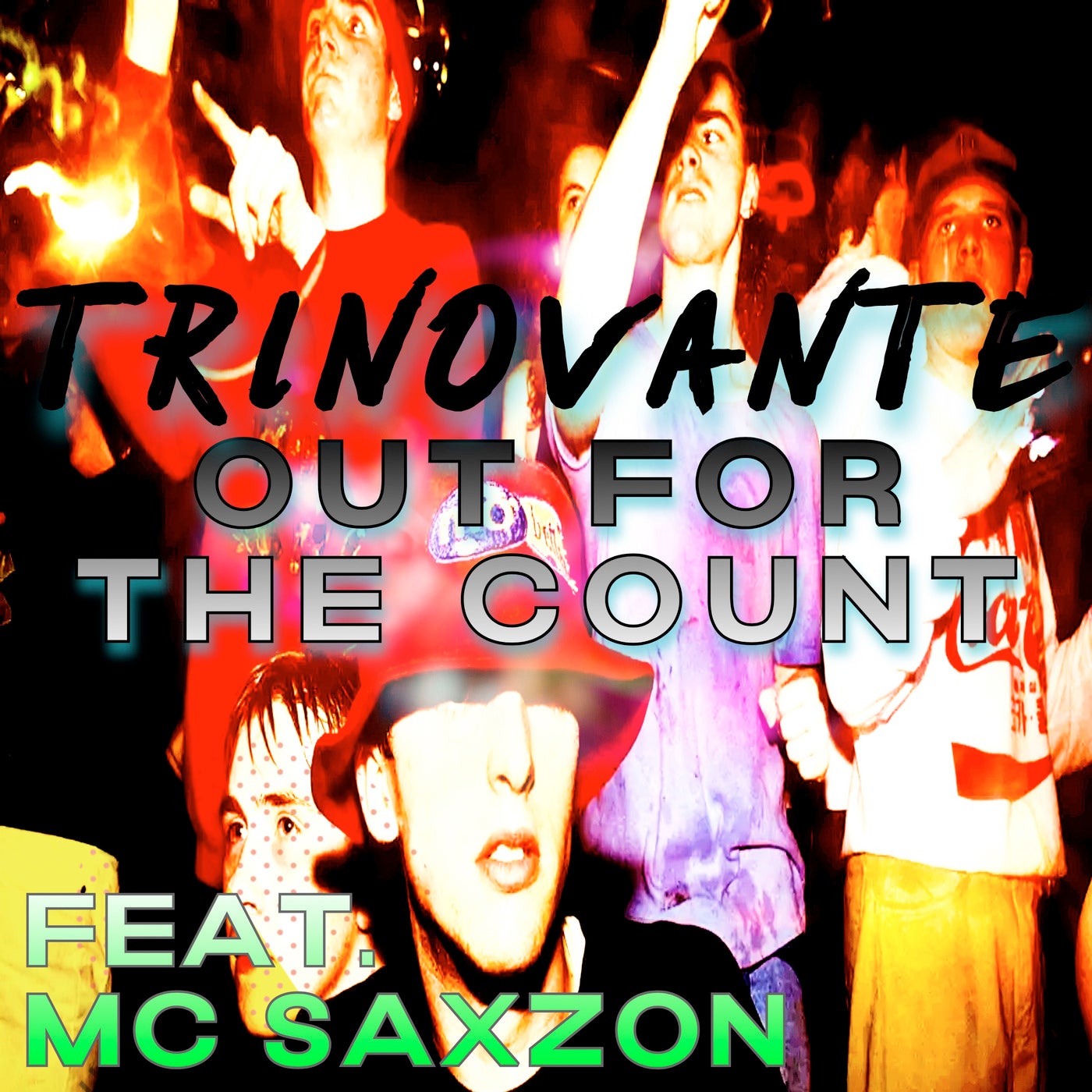 Out for the Count (feat. MC SaXZoN)
