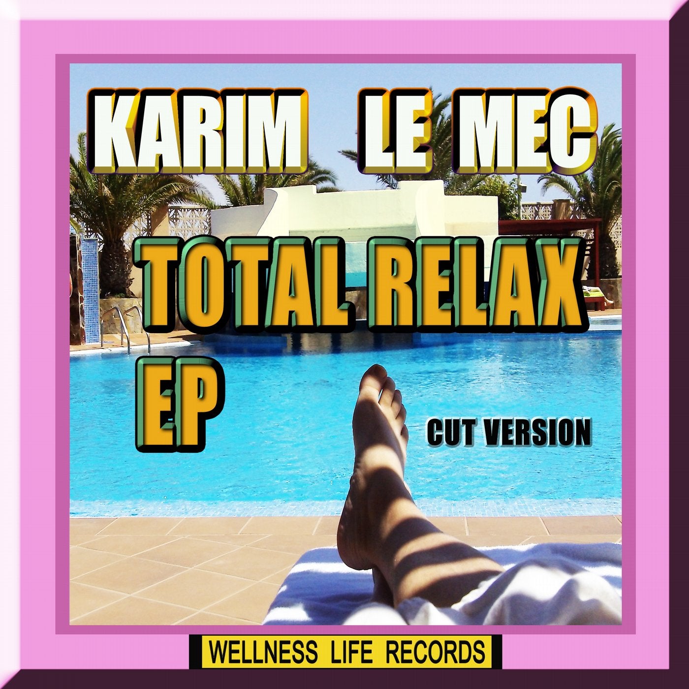 Total Relax - EP(Cut Version)