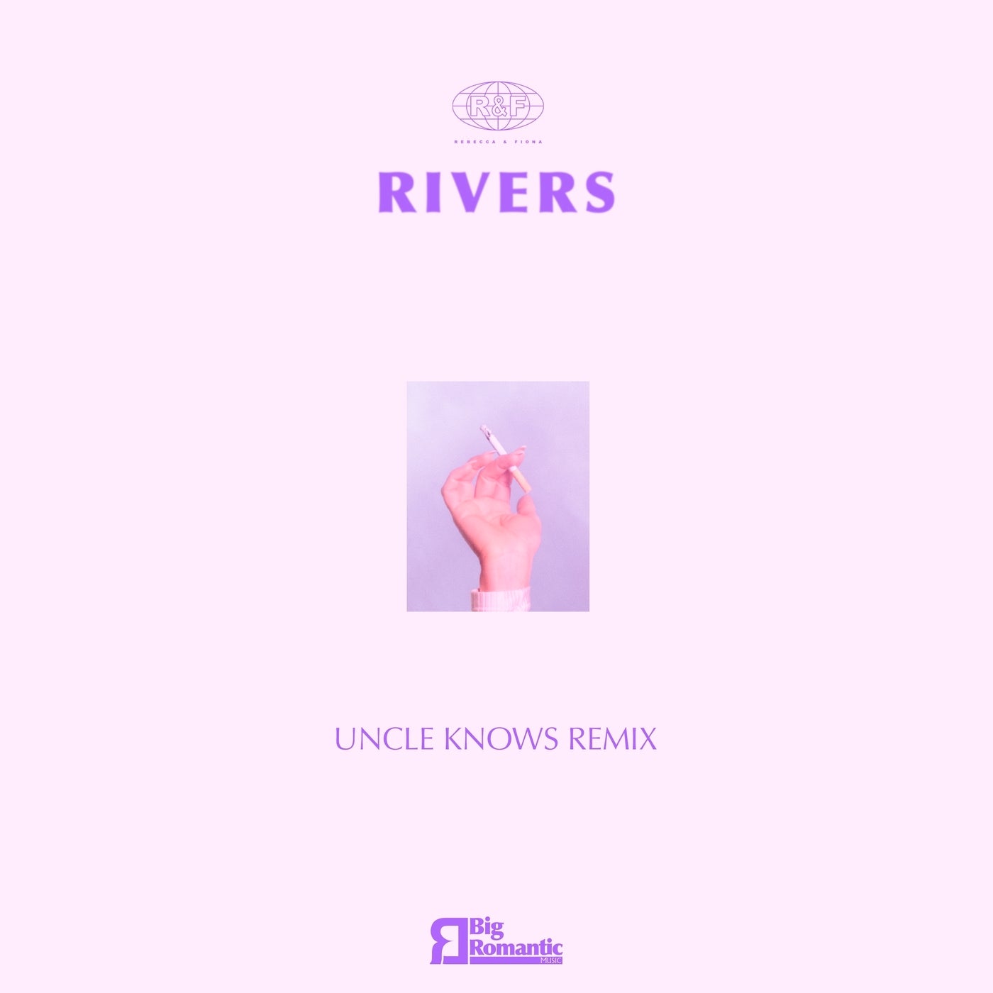 Rivers (UNCLE KNOWS Remix)