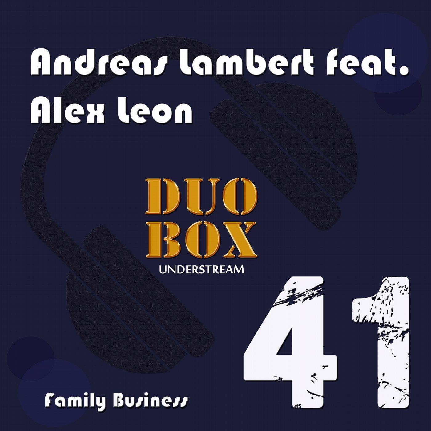 Family Business (feat. Alex Leon)