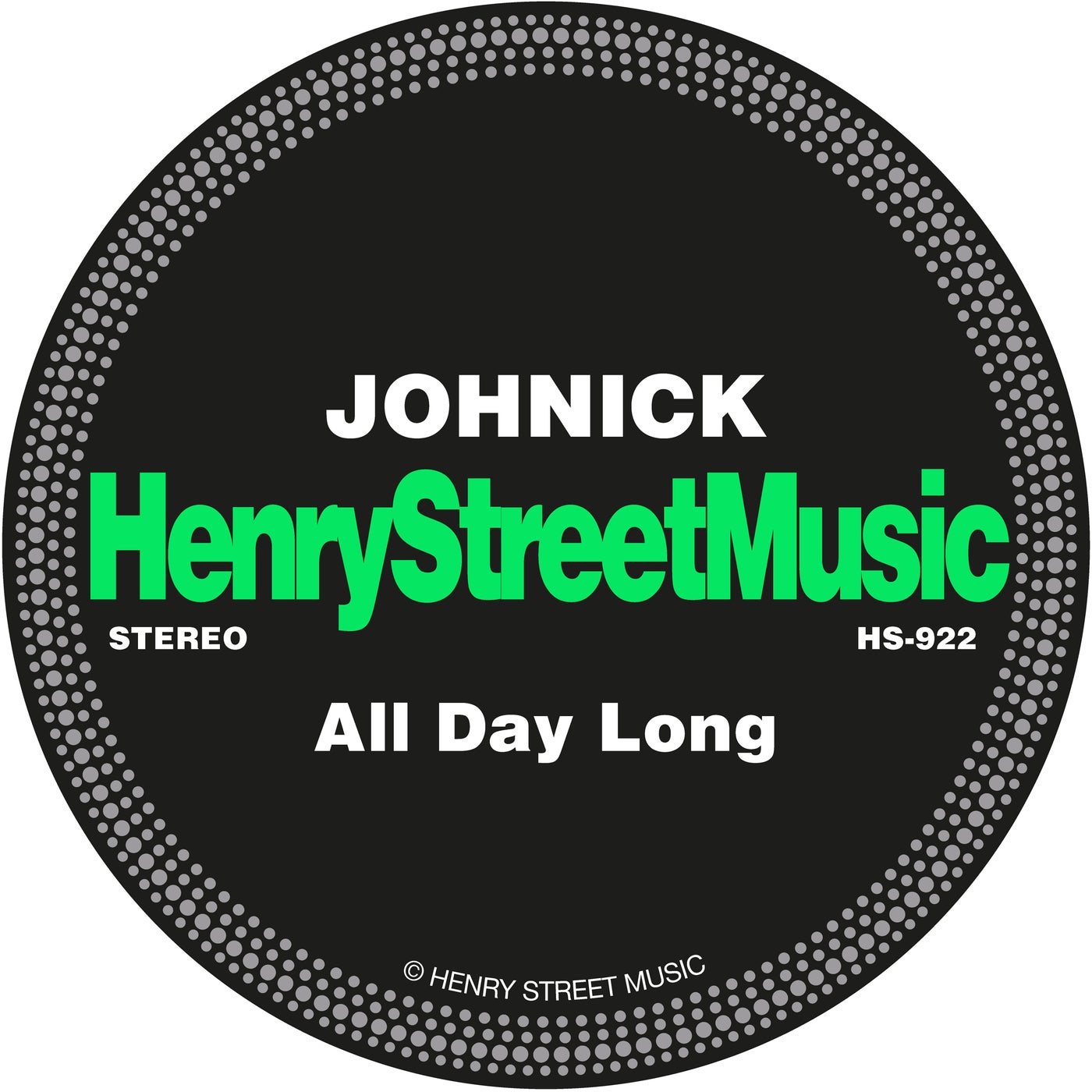 Johnick - All Day Long [Henry Street Music] | Music & Downloads on 