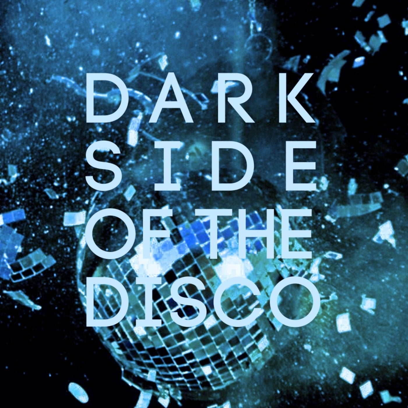 Dark Side of The Disco