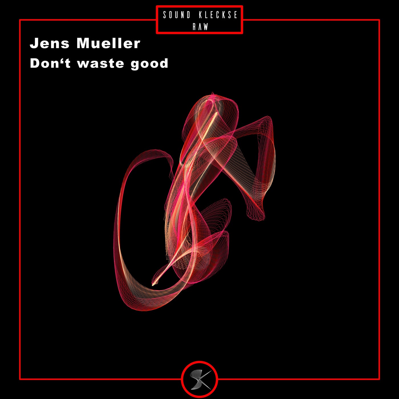 don't waste good