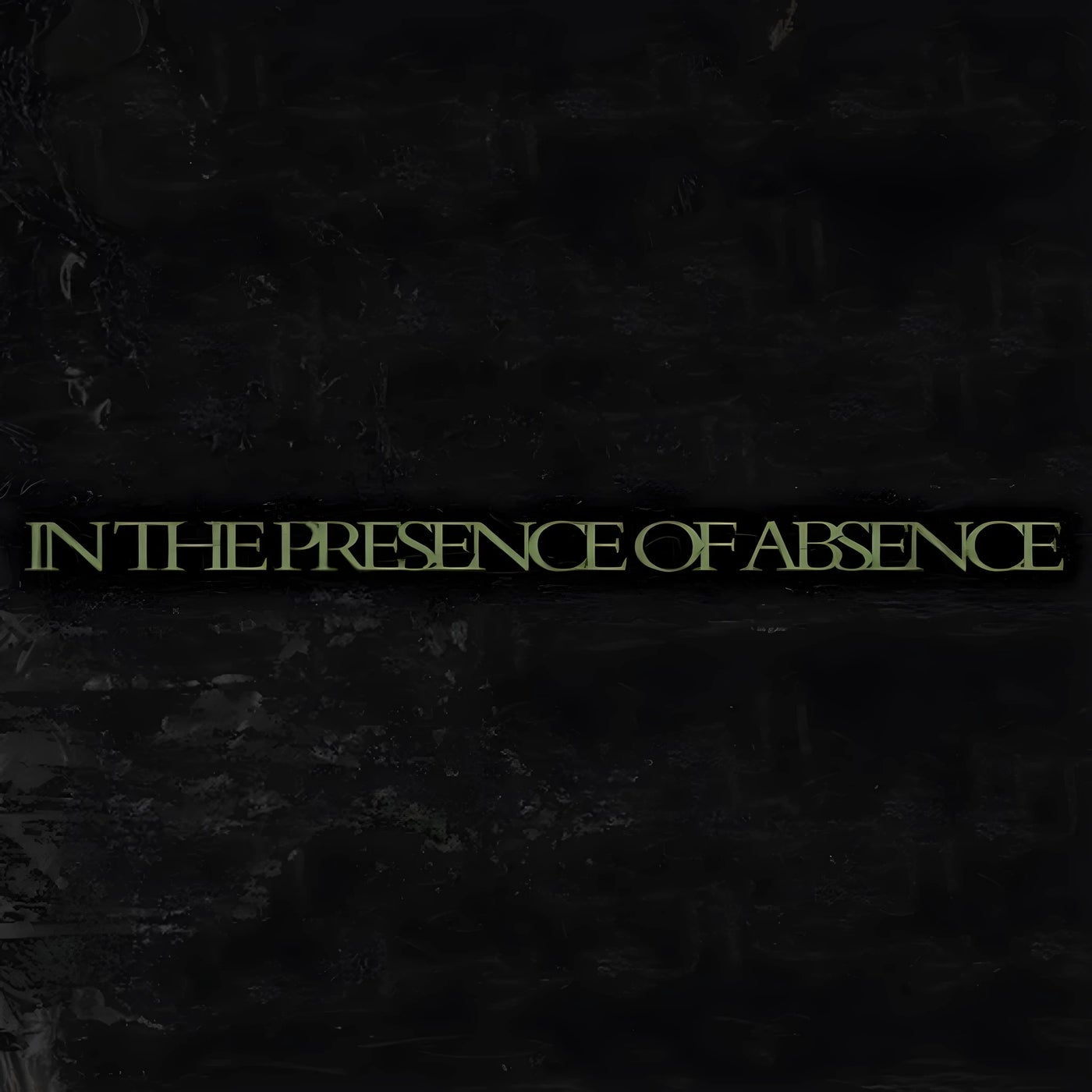 In The Presence Of Absence