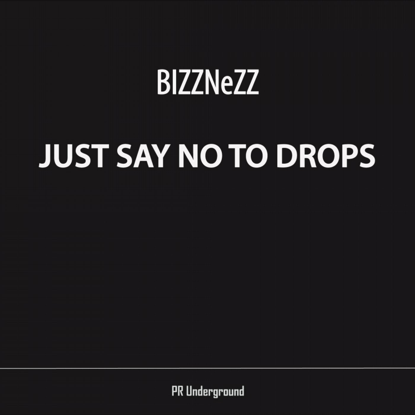 Just Say No To Drops