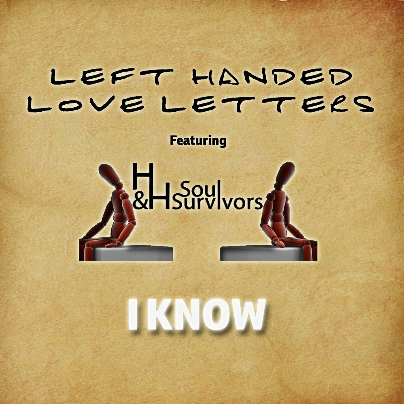 I Know (feat. H&H SoulSurvivors)