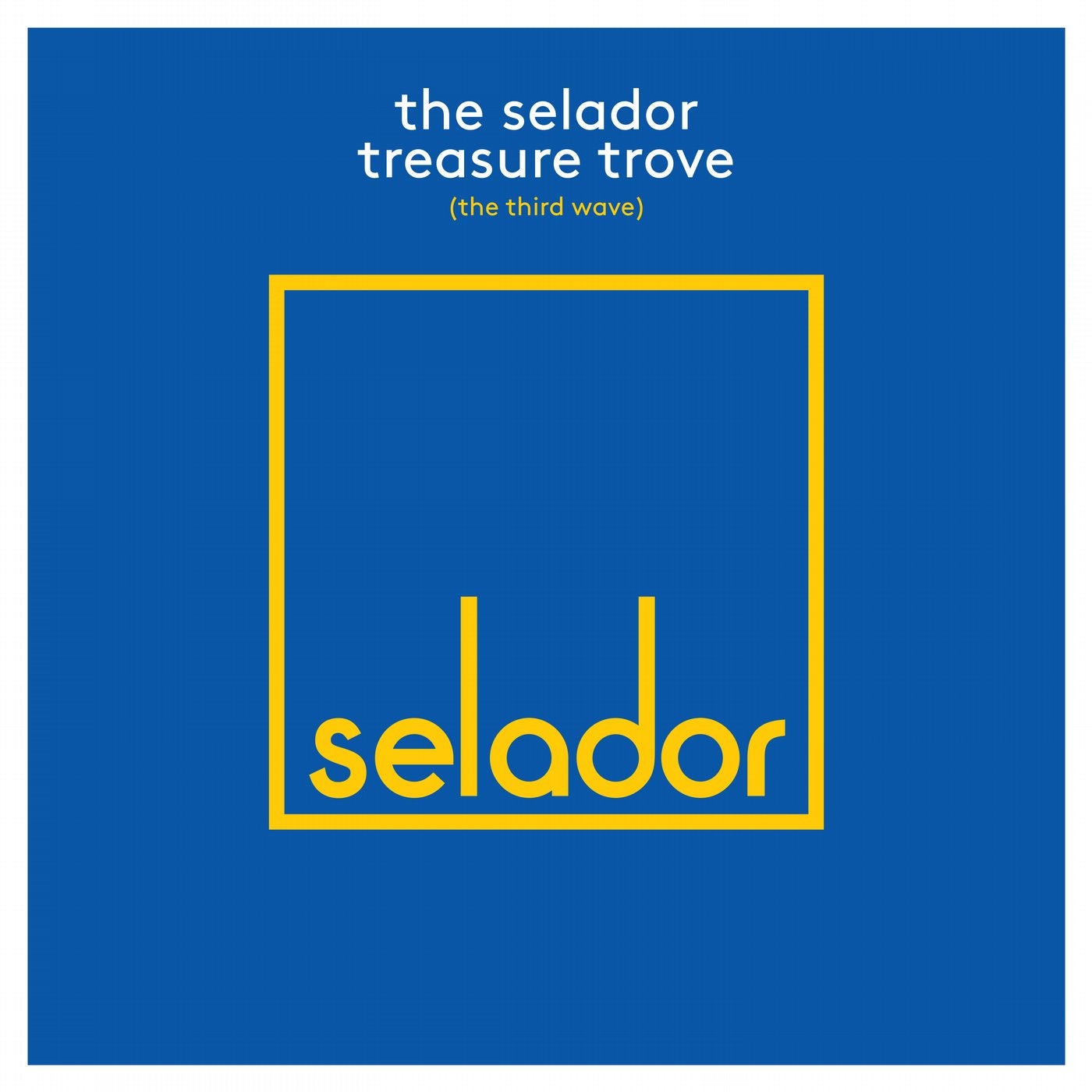 The Selador Treasure Trove (The Third Wave)