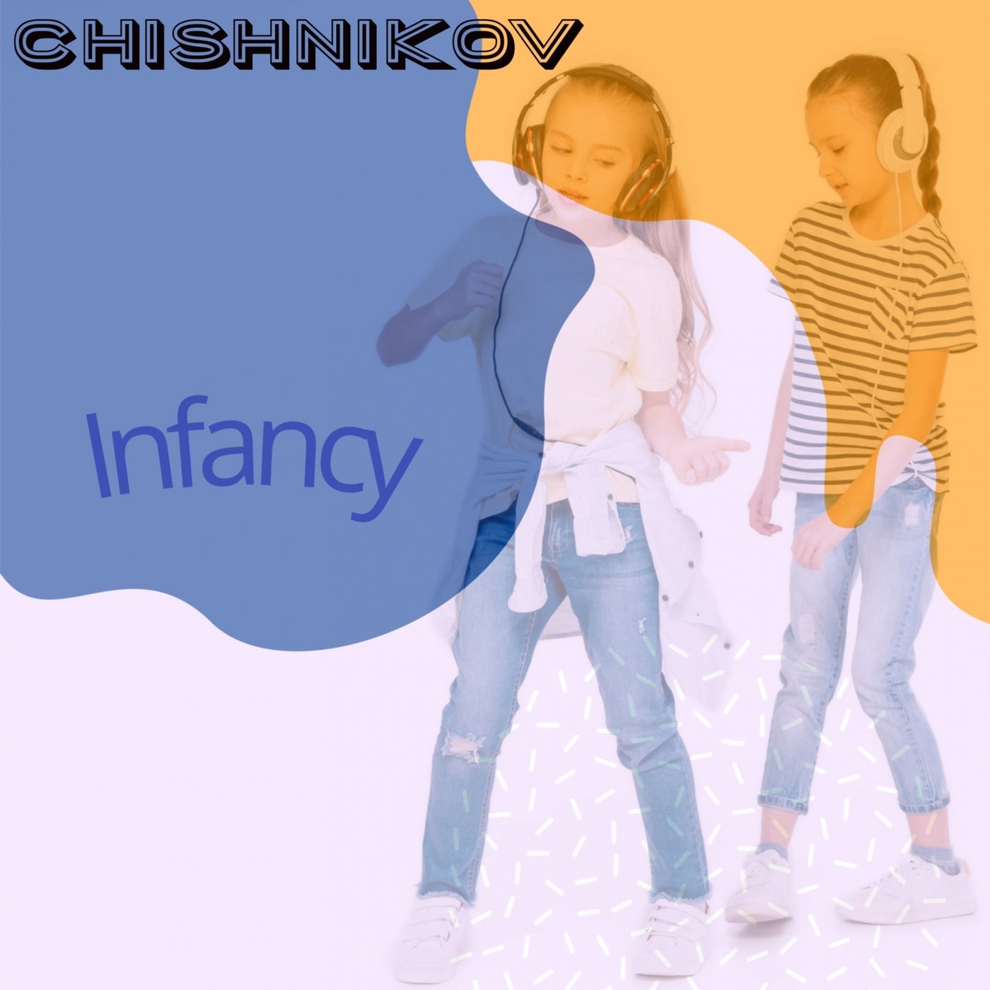 Infancy