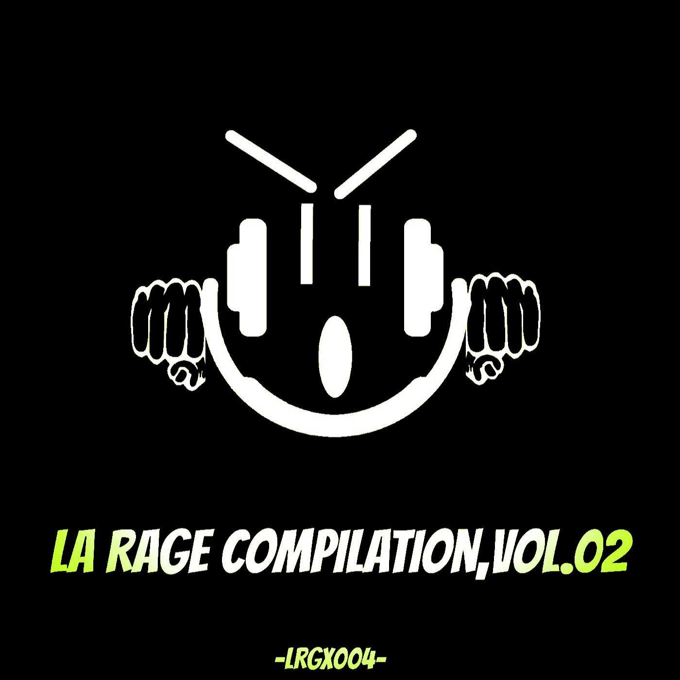 La Rage Compilation,Vol.02